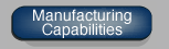 Manufacturing Capabilities